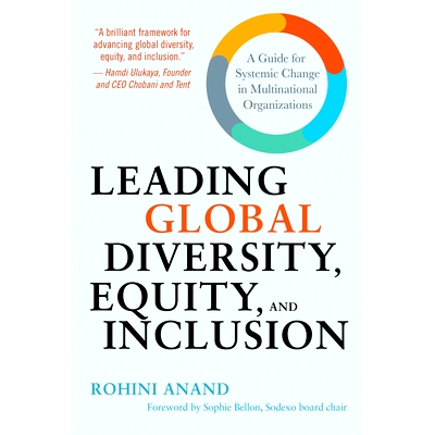 预订 Leading Global Diversity, Equity, and Inclusion: A Guide for Systemic Change in Multinational Organizations *全