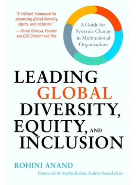 预订 Leading Global Diversity, Equity, and Inclusion: A Guide for Systemic Change in Multinational Organizations *全
