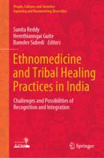 【预订】Ethnomedicine and Tribal Healing Practices in India 9789811942853