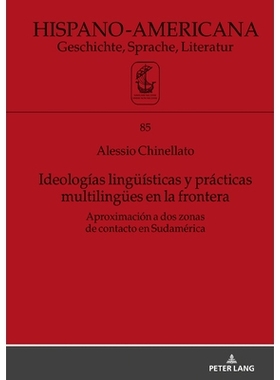 预订 Ideologías lingüísticas y prácticas multilingües en la frontera: Aproximación a dos zonas de contacto en Suda
