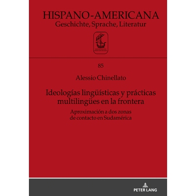 预订 Ideologías lingüísticas y prácticas multilingües en la frontera: Aproximación a dos zonas de contacto en Suda
