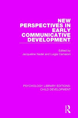【预订】New Perspectives in Early Communicative Development