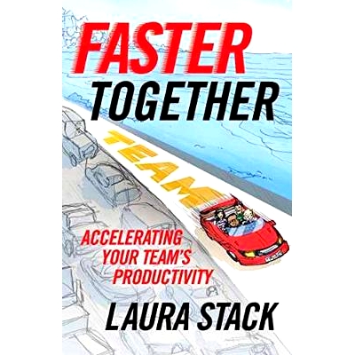 预订 Faster Together: Accelerating Your Team’s Productivity: 9781523094455