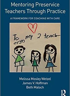 【预售】Mentoring Preservice Teachers Through Practice