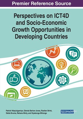 【预订】Perspectives on ICT4D and Socio-Economic Growth Opportunities in Developing Countries