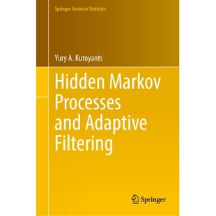 Processes and Adaptive 预订 隐马尔可夫过程和自适应过滤 Markov Filtering 9783032000514 Hidden