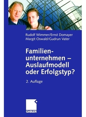 预订 Familienunternehmen — Auslaufmodell oder Erfolgstyp?: 9783322828965