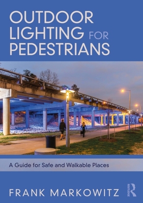 【预订】Outdoor Lighting for Pedestrians 9780367711955