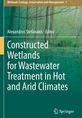 [预订]Constructed Wetlands for Wastewater Treatment in Hot and Arid Climates 9783031037474