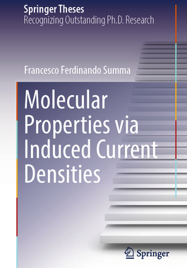 预订 Molecular Properties via Induced Current Densities