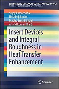 【预售】Insert Devices and Integral Roughness in Heat Transfer Enhancement