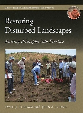 预订 Restoring Disturbed Landscapes: Putting Principles into Practice 扰乱的景观的恢复: 将原则付诸实践: 9781597265805