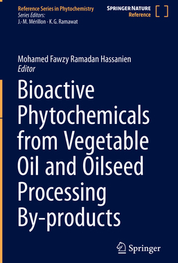 [预订]Bioactive Phytochemicals from Vegetable Oil and Oilseed Processing By-products