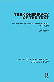 【预售】The Conspiracy of the Text: The Place of Narrative in the Development of Thought