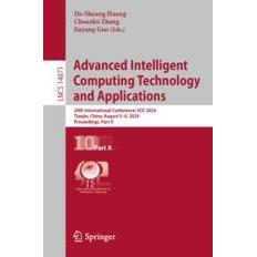 预订 Advanced Intelligent Computing Technology and Applications 20th International Conference, ICIC 2024, Tianjin, Chi