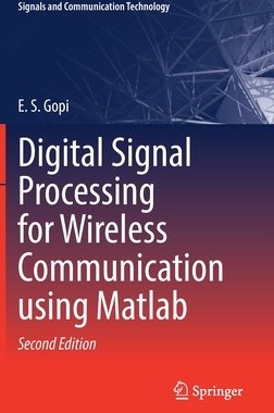 【预订】Digital Signal Processing for Wireless Communication using Matlab 9783030820350
