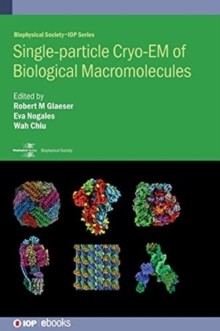 【预订】Single-particle Cryo-EM of Biological Macromolecules 9780750330374