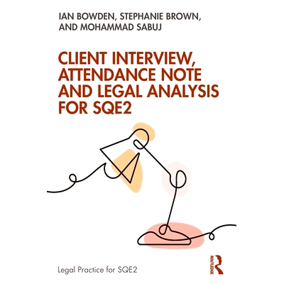 预订 Client Interview, Attendance Note and Legal Analysis for SQE2 SQE2 的客户访谈、出勤记录和法律分析: 9781032856285