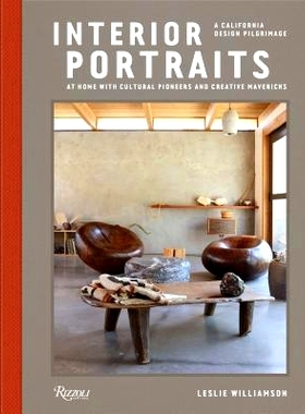 预订 Interior Portraits: At Home with Cultural Pioneers and Creative Mavericks: 9780847861569
