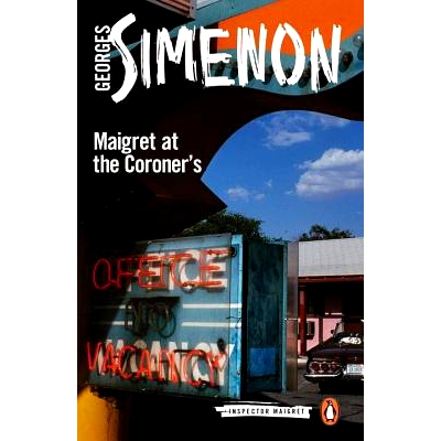 预订 Maigret at the Coroner’s: 9780241206812