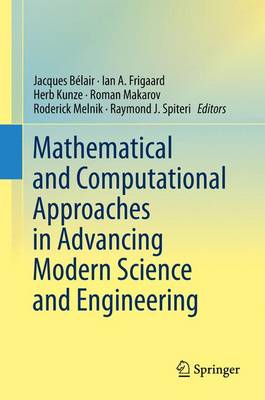 【预订】Mathematical and Computational Approaches in Advancing Modern Science and Engineering