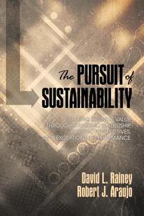 Business 预订 Pursuit Holistic 9781623968786 Leadership Sustainability The through Value Creating Perspe Strategic