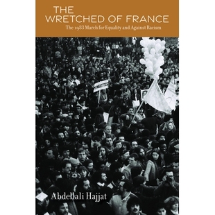 France for The 法国 预订 Racism 1983 Wretched and Equality March 不幸者：1983年争取平等和反对种族主义 Against