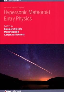 [预订]Hypersonic Meteoroid Entry Physics 9780750316668