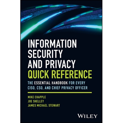 预订 Information Security and Privacy Quick Reference The Essential Handbook for Every Ciso, Cso, and Chief Privacy Offi