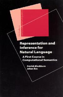 【预订】Representation And Inference For Natural Language 9781575864969