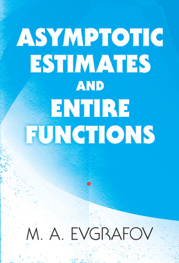 【预订】Asymptotic Estimates and Entire Functions
