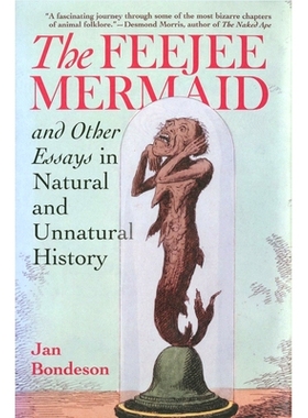 预订 Feejee Mermaid and Other Essays in Natural and Unnatural History: 9780801436093