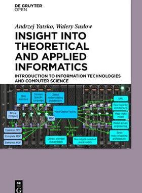 [预订]Insight into Theoretical and Applied Informatics 9783110469875