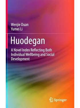 预订 Huodegan: A Novel Index Reflecting Both Individual Wellbeing and Social Development 获得感：反映心理健康与社会发展