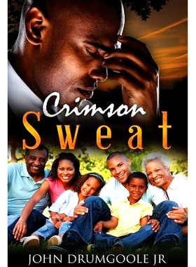 预订 Crimson Sweat: The Collector’s Edition: 9780692768143