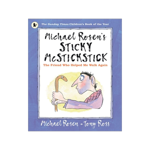 我的拐杖好友 罗森爷爷绘本 2026年国际安徒生奖获奖作家 迈克尔·罗森 Michael Rosen 幽默与温暖并存的勇气之书 英文原版