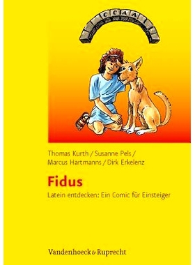 预订 Fidus: Latein entdecken: Ein Comic für Einsteiger Fidus：发现拉丁语：适合初学者的漫画: 9783525710036