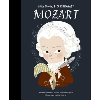 小人物大梦想 莫扎特 英文原版 传记绘本 儿童读物 精装 Mozart Little People, BIG DREAMS