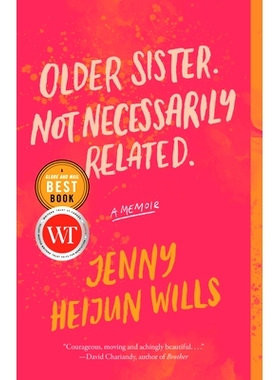 预订 Older Sister. Not Necessarily Related.: A Memoir 姐姐。不一定有关系。：回忆录: 9780771070914