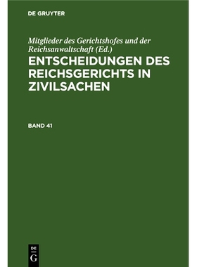 预订 Entsch. Reichsg. Zivilsachen Bd. 41 Ergz0: 9783112669754