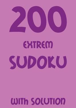 [预订]200 extrem Sudoku with solution: Puzzle Book, 9x9, 2 puzzles each page 9781079425048