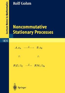 【预订】Noncommutative Stationary Processes