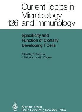 预订 Specificity and Function of Clonally Developing T Cells