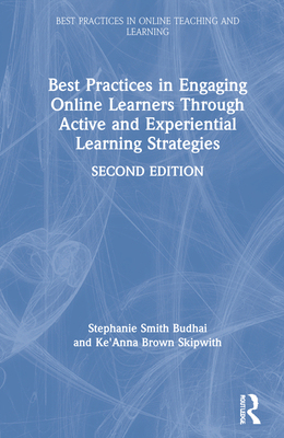 【预订】Best Practices in Engaging Online Learners Through Active and Experiential Learning Strategies 9780367681845