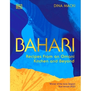 预订 Bahari: Recipes from an Omani Kitchen and Beyond: 9780744092356