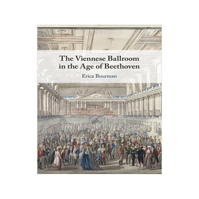 [预订]The Viennese Ballroom in the Age of Beethoven 9781108797856