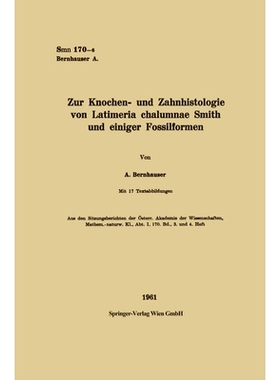 预订 Zur Knochen- und Zahnhistologie von Latimeria chalumnae Smith und einiger Fossilformen: 9783662227091
