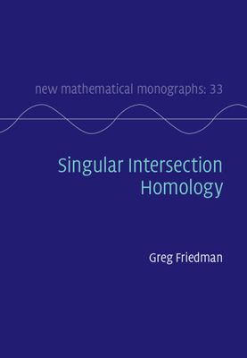 【预订】Singular Intersection Homology