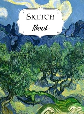 预订 Sketch Book: Van Gogh Sketchbook Scetchpad for Drawing or Doodling Notebook Pad for Creative Artists Olive Trees: 9
