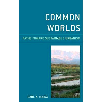 Paths Toward Sustainable Urbanism